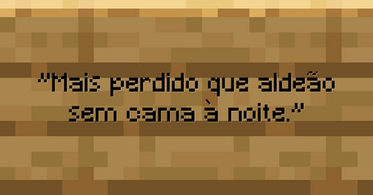 Mais perdido que aldeão sem cama à noite.